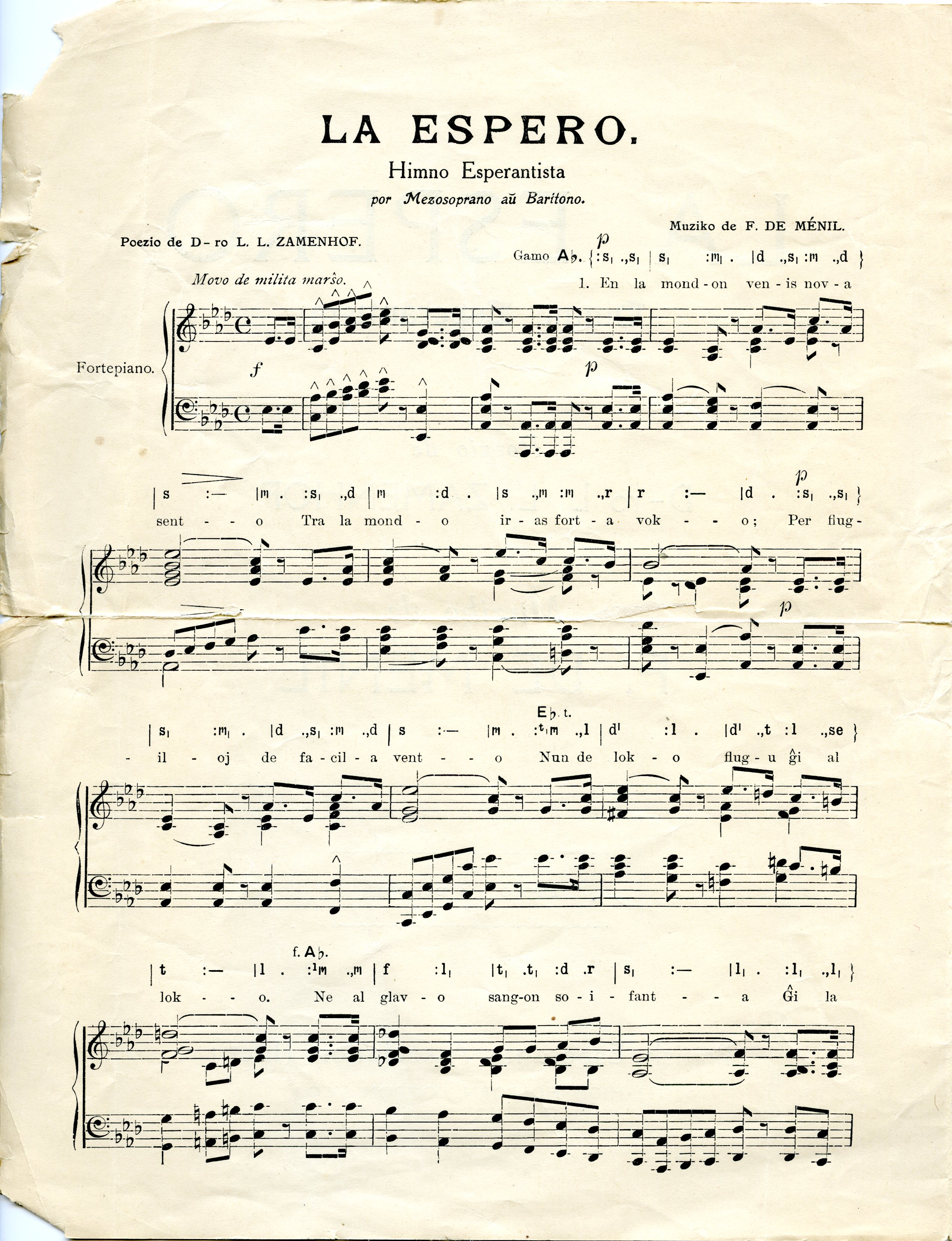 La Espero: Himno Esperantista Poezio de Doktoro L. L: Zamenhof Muziko de F. de Ménil 1915. Ur: Klippans Esperantoklubbs arkiv. 
