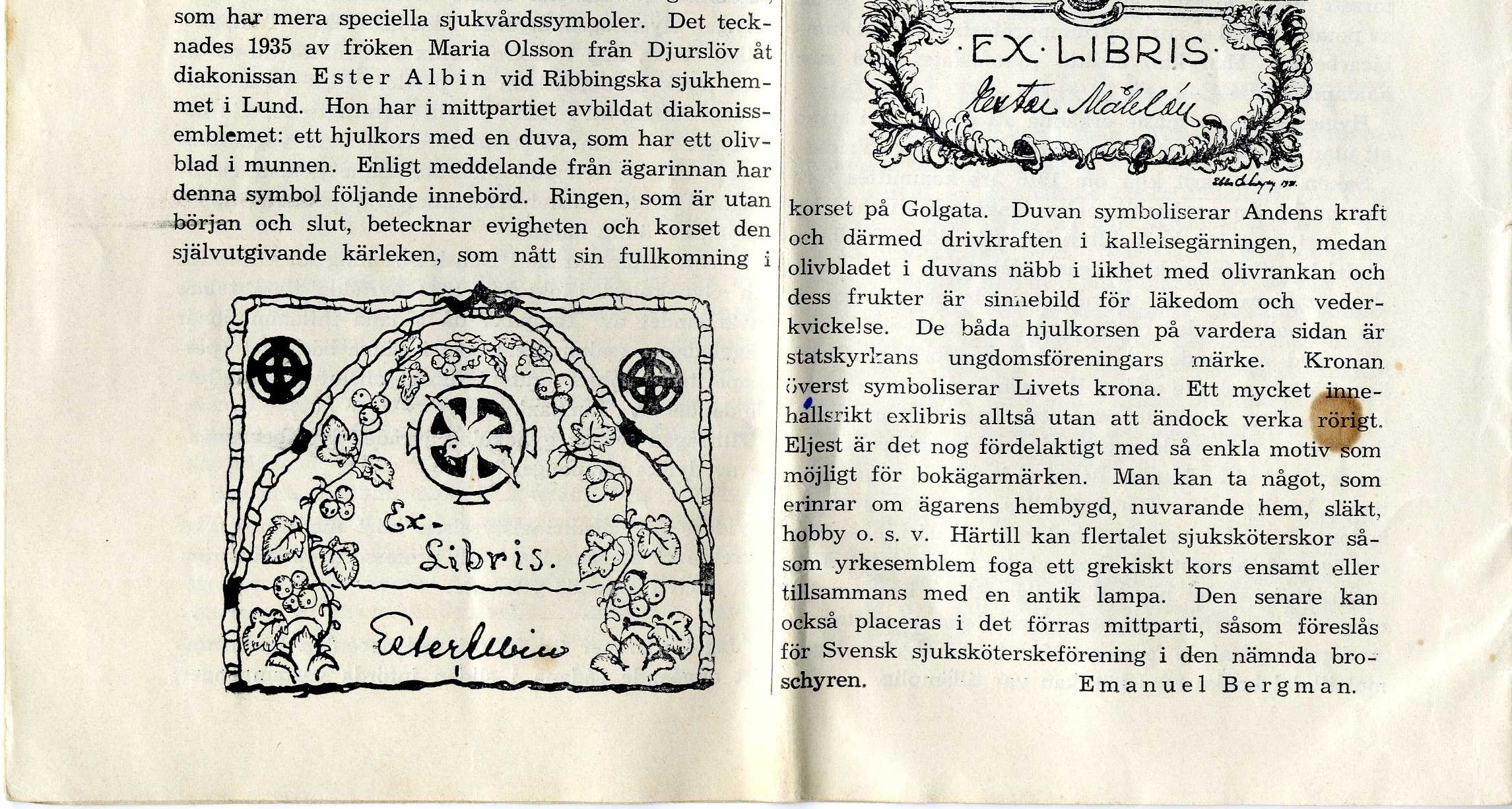 Beskrivning av Ester Albins exlibris i Hygienisk Revy nr.12 1941. Text Emanuel Bergman. Ur Diakonissa Ester Albins exlibrissamling. Beskrivning av Ester Albins exlibris i Hygienisk Revy nr.12 1941. Text Emanuel Bergman. Ur Diakonissa Ester Albins exlibrissamling.