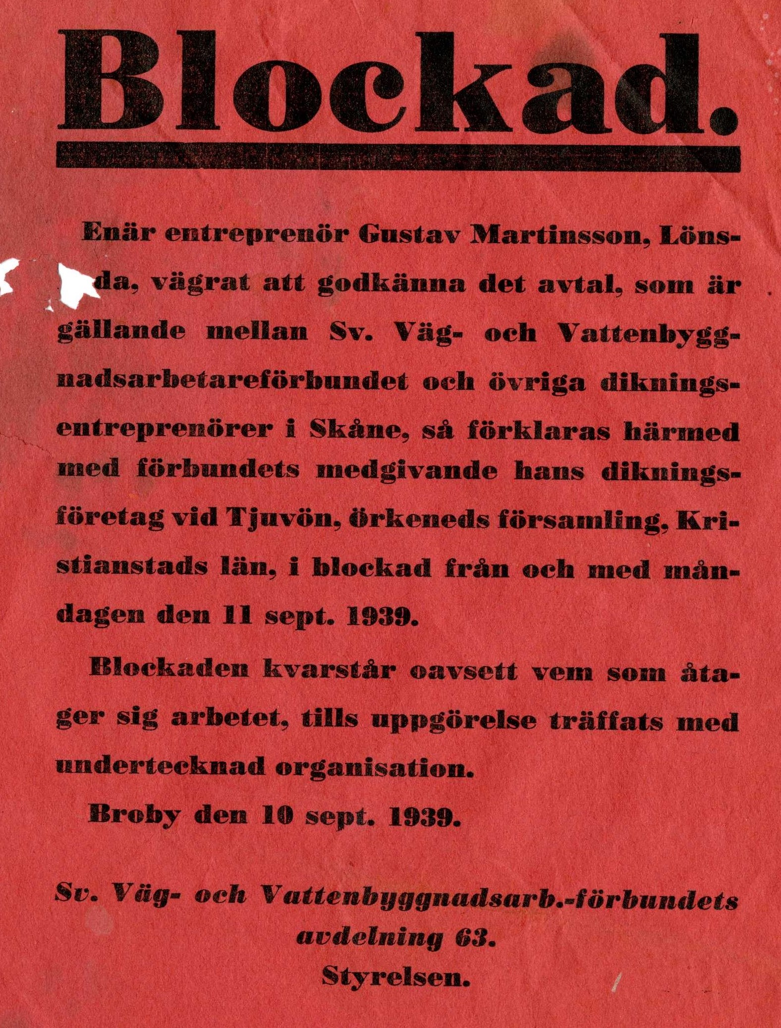 Anslag om blockad 1939. Ur: Sv Väg- och vattenbyggnadsarbetareförbundets avdelning 63 i Broby