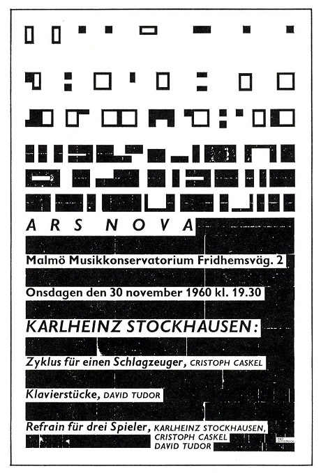 Anslag för Ars Novas första konsert, återgiven i föreningens jubileumsskrift 1970 Anslag för Ars Novas första konsert, återgiven i föreningens jubileumsskrift 1970