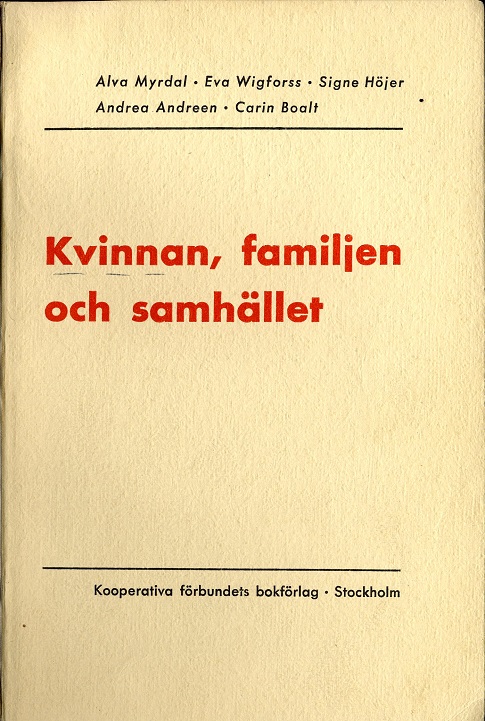 Titelsida:  Kvinnan, familjen och samhället. 1938 
