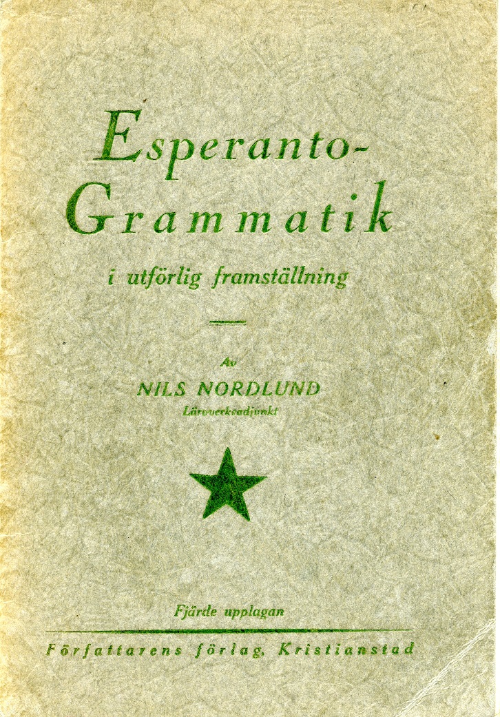 Esperantogrammatik i utförlig framställning av Nils Nordlund 1933. Ur: Klippans Esperantoklubbs arkiv.