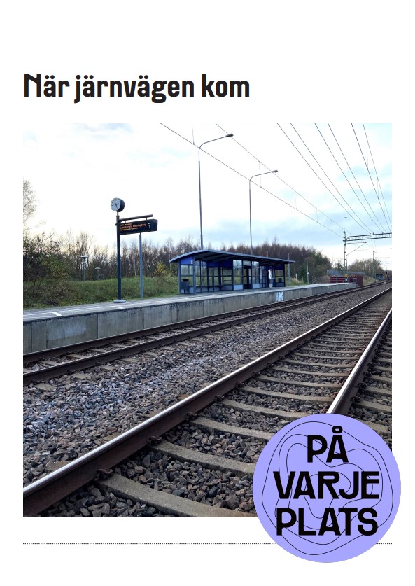 Lärarhandledning: När järnvägen kom