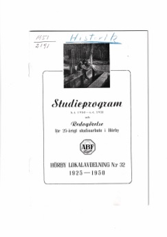 Hörby ABF lokalavdelning - Studieprogram ht1950-vt1951 och redogörelse för 25-årigt studiearbete i Hörby - Källa del 1