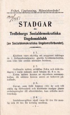 Trelleborgs socialdemokratiska ungdomsklubb - Stadgar från 1910 - Källa